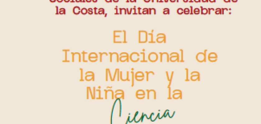 En la imagen se presentan los logos de la Universidad de la Costa, del Centro de Investigación SABIA y de la OWSD capitulo colombia. Se describe la fecha y hora del evento que tendra lugar de forma híbrida. 11F , 14:30 a 16:00. Salon Fundadores- Canal de Youtube de la OWSD Colombia
